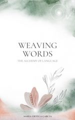 Weaving Words